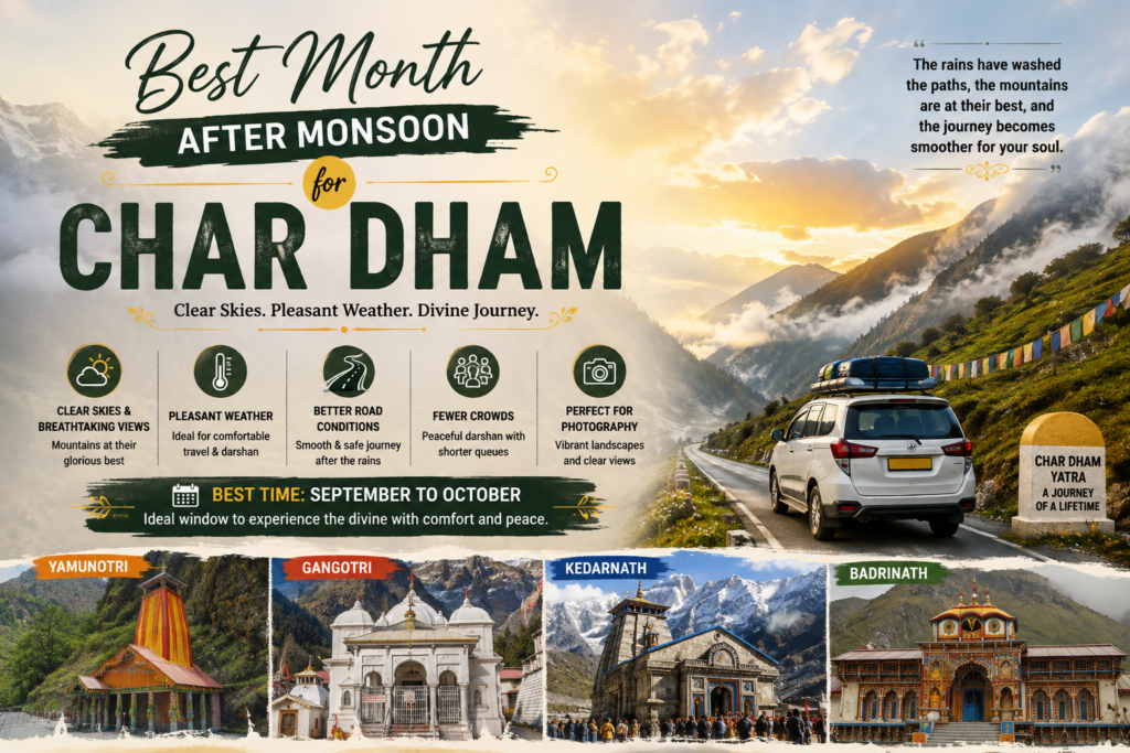 Best Month After Monsoon for Char Dham-compare best month to travel post monsoon to have a wonderful pilgrimage experience